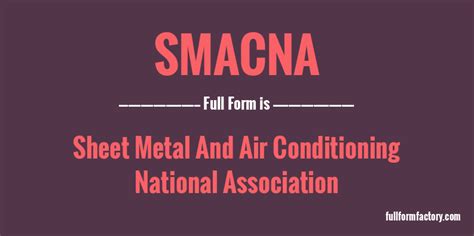 sheet metal association|full form of smacna.